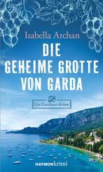 Die geheime Grotte von Garda