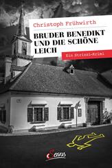 Bruder Benedikt und die sch&ouml;ne Leich