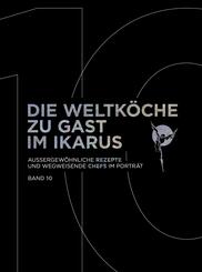 Die Weltk&ouml;che zu Gast im Ikarus