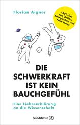 Die Schwerkraft ist kein Bauchgef&uuml;hl