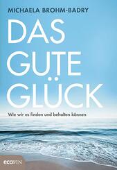 Das gute Gl&uuml;ck
