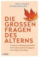 Die gro&szlig;en Fragen des Alterns