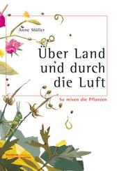 &Uuml;ber Land und durch die Luft