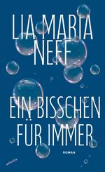 Ein bisschen f&uuml;r immer