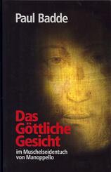 Das G&ouml;ttliche Gesicht