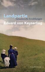 Landpartie - Gesammelte Erz&auml;hlungen