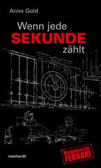 Wenn jede Sekunde z&auml;hlt
