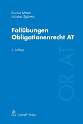 Fall&uuml;bungen Obligationenrecht AT