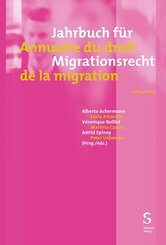 Jahrbuch f&uuml;r Migrationsrecht 2024/2025- Annuaire du droit de la migration 2024/2025