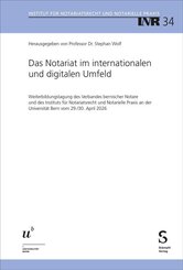 Das Notariat im internationalen und digitalen Umfeld