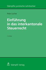 Einf&uuml;hrung in das interkantonale Steuerrecht