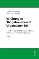 Fall&uuml;bungen Obligationenrecht Allgemeiner Teil