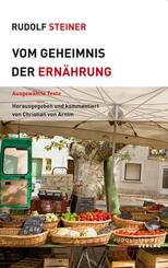 Vom Geheimnis der Ern&auml;hrung
