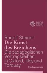 Die Kunst des Erziehens. Studienausgabe