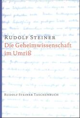 Die Geheimwissenschaft im Umri&szlig;