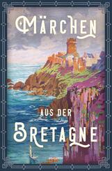 M&auml;rchen aus der Bretagne