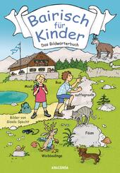 Bairisch f&uuml;r Kinder