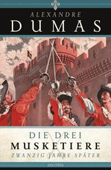 Die drei Musketiere - 20 Jahre sp&auml;ter