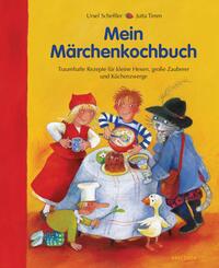 Mein M&auml;rchenkochbuch