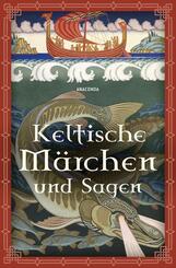 Keltische M&auml;rchen und Sagen