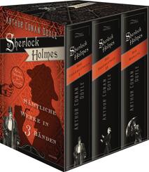 Sherlock Holmes - S&auml;mtliche Werke in 3 B&auml;nden (Die Erz&auml;hlungen I, Die Erz&auml;hlungen II, Die Romane) (3 B&auml;nde im Schuber)