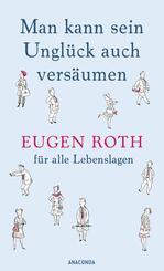 Man kann sein Ungl&uuml;ck auch vers&auml;umen