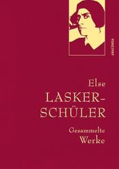 Else Lasker-Sch&uuml;ler, Gesammelte Werke