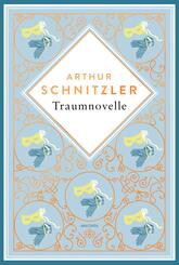Arthur Schnitzler, Traumnovelle. Schmuckausgabe mit Kupferpr&auml;gung