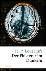 H. P. Lovecraft, Der Fl&uuml;sterer im Dunkeln