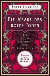 Die Maske des roten Todes und andere geheimnisvolle Erz&auml;hlungen