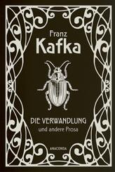 Die Verwandlung und andere Prosa