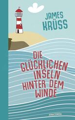 Die Gl&uuml;cklichen Inseln hinter dem Winde. Die sch&ouml;nste Utopie der Welt