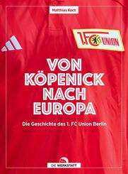 Von K&ouml;penick nach Europa