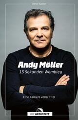 Andy M&ouml;ller. 15 Sekunden Wembley
