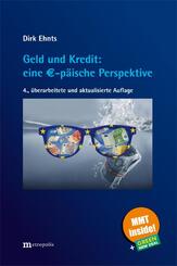Geld und Kredit: eine EUR-p&auml;ische Perspektive