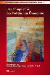 Das Imaginative der Politischen &Ouml;konomie