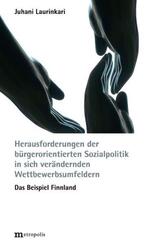 Herausforderungen der b&uuml;rgerorientierten Sozialpolitik in sich ver&auml;ndernden Wettbewerbsumfeldern