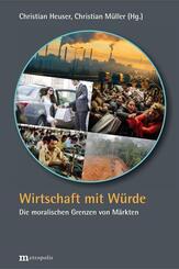 Wirtschaft mit W&uuml;rde