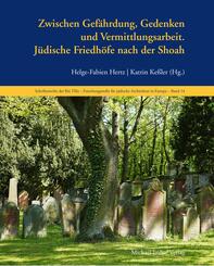 J&uuml;dische Friedh&ouml;fe nach der Shoah