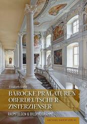 Barocke Pr&auml;laturen oberdeutscher Zisterzienser