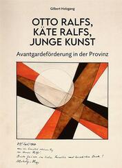 Otto Ralfs, K&auml;te Ralfs, Junge Kunst