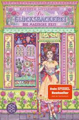 Die Gl&uuml;cksb&auml;ckerei - Die magische Zeit