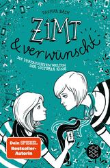 Zimt und verw&uuml;nscht - Die vertauschten Welten der Victoria King