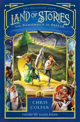 Land of Stories: Das magische Land 4 - Ein K&ouml;nigreich in Gefahr