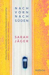 Nach vorn, nach S&uuml;den