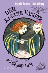 Der kleine Vampir und die gro&szlig;e Liebe
