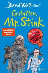 Gestatten, Mr. Stink