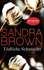 T&ouml;dliche Sehnsucht
