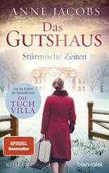 Das Gutshaus - St&uuml;rmische Zeiten