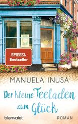 Der kleine Teeladen zum Gl&uuml;ck
